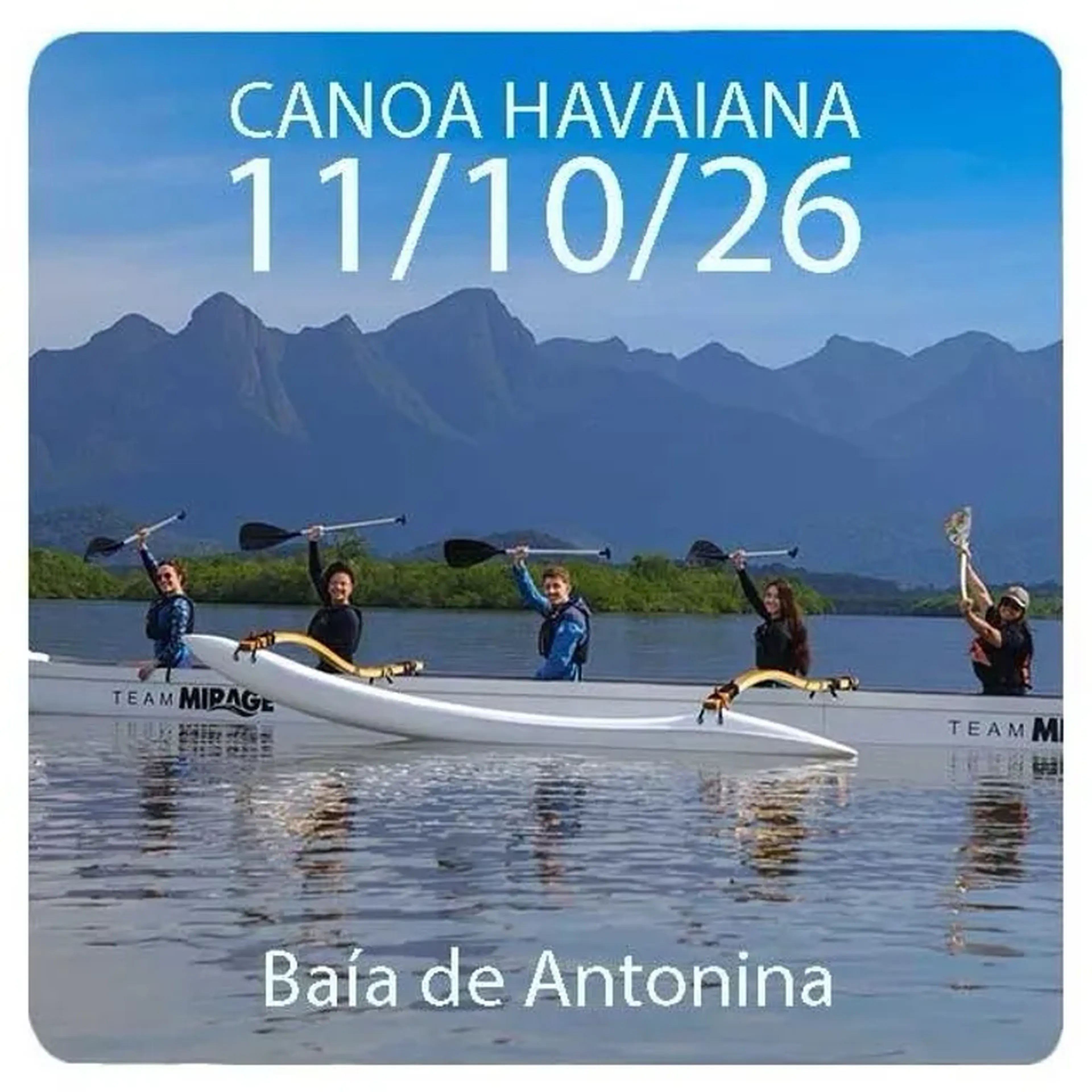 11 10 26 PASSEIO CANOA HAVAIANA - 9h da manhã imagem
