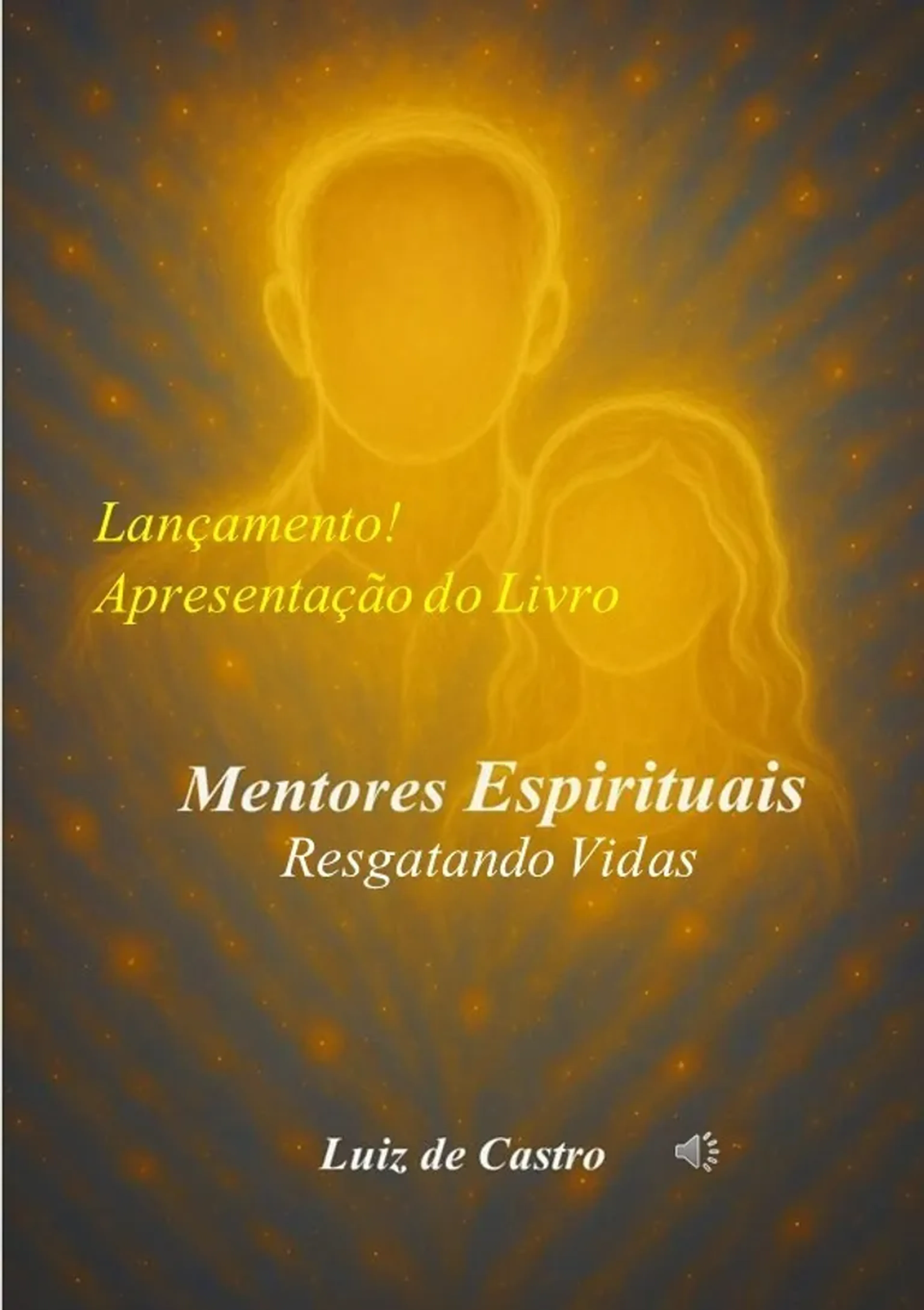 Mentores Espirituais: Resgatando Vidas imagem
