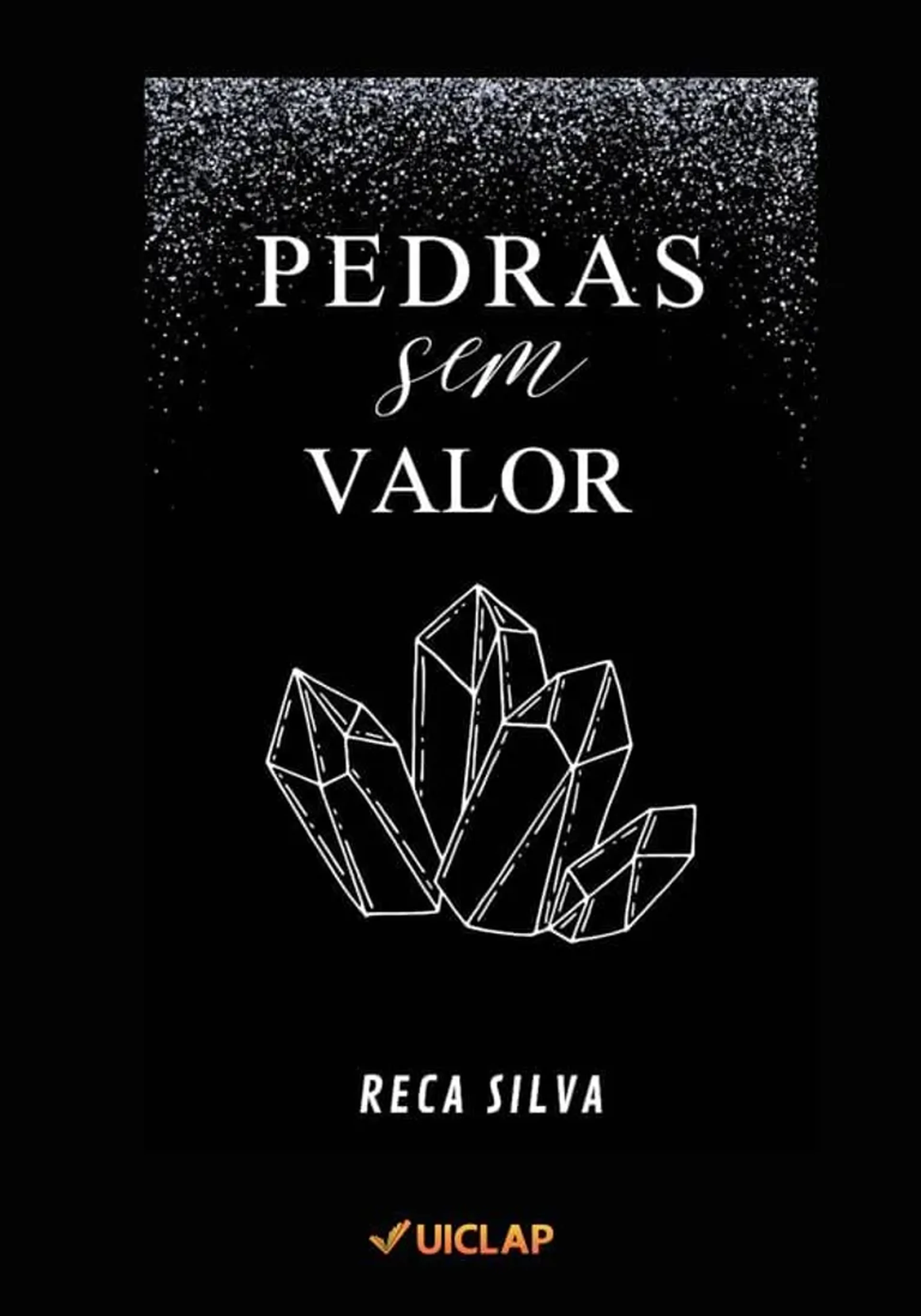 Livro Pedras sem valor: Reca Silva imagem