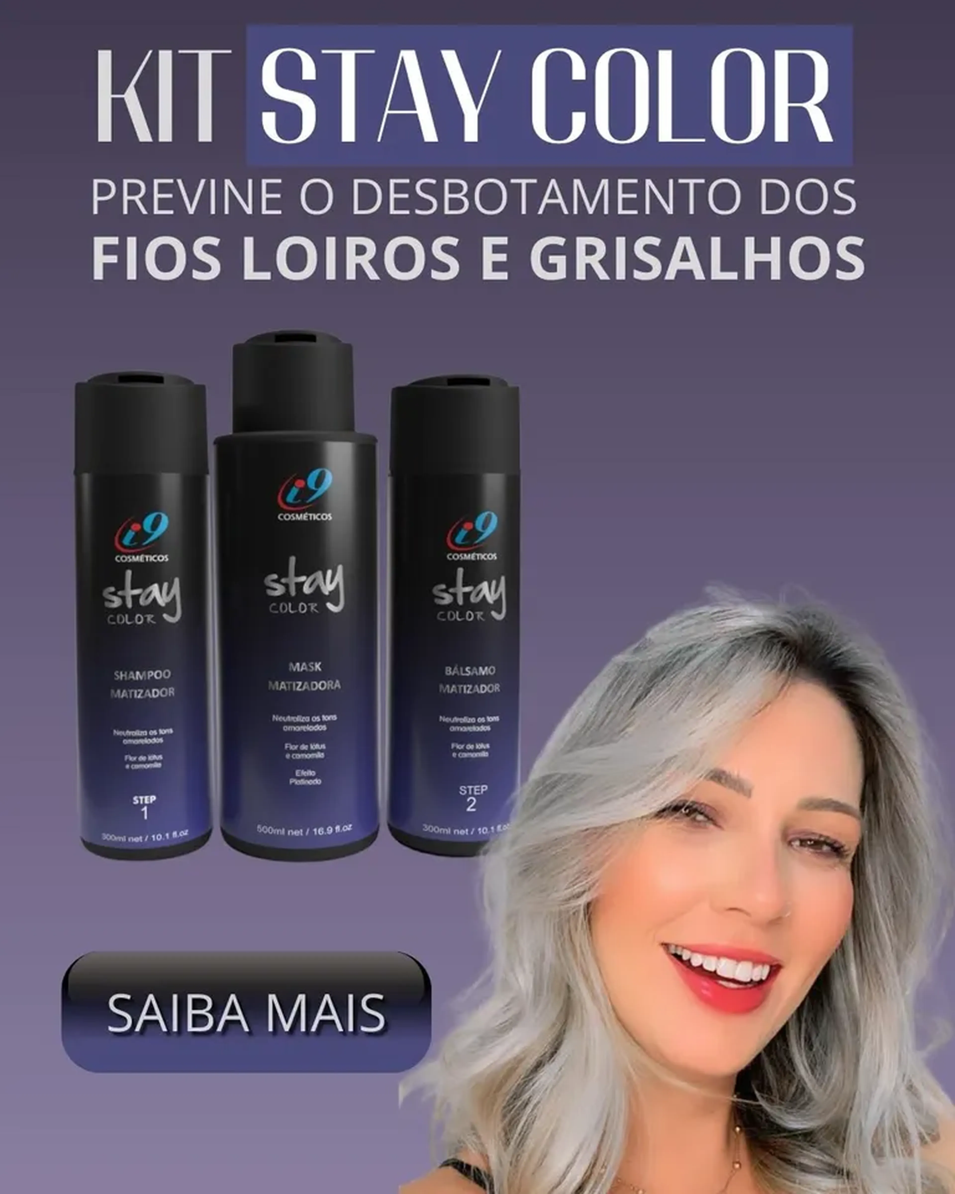 KIT STAY COLOR 300g imagem