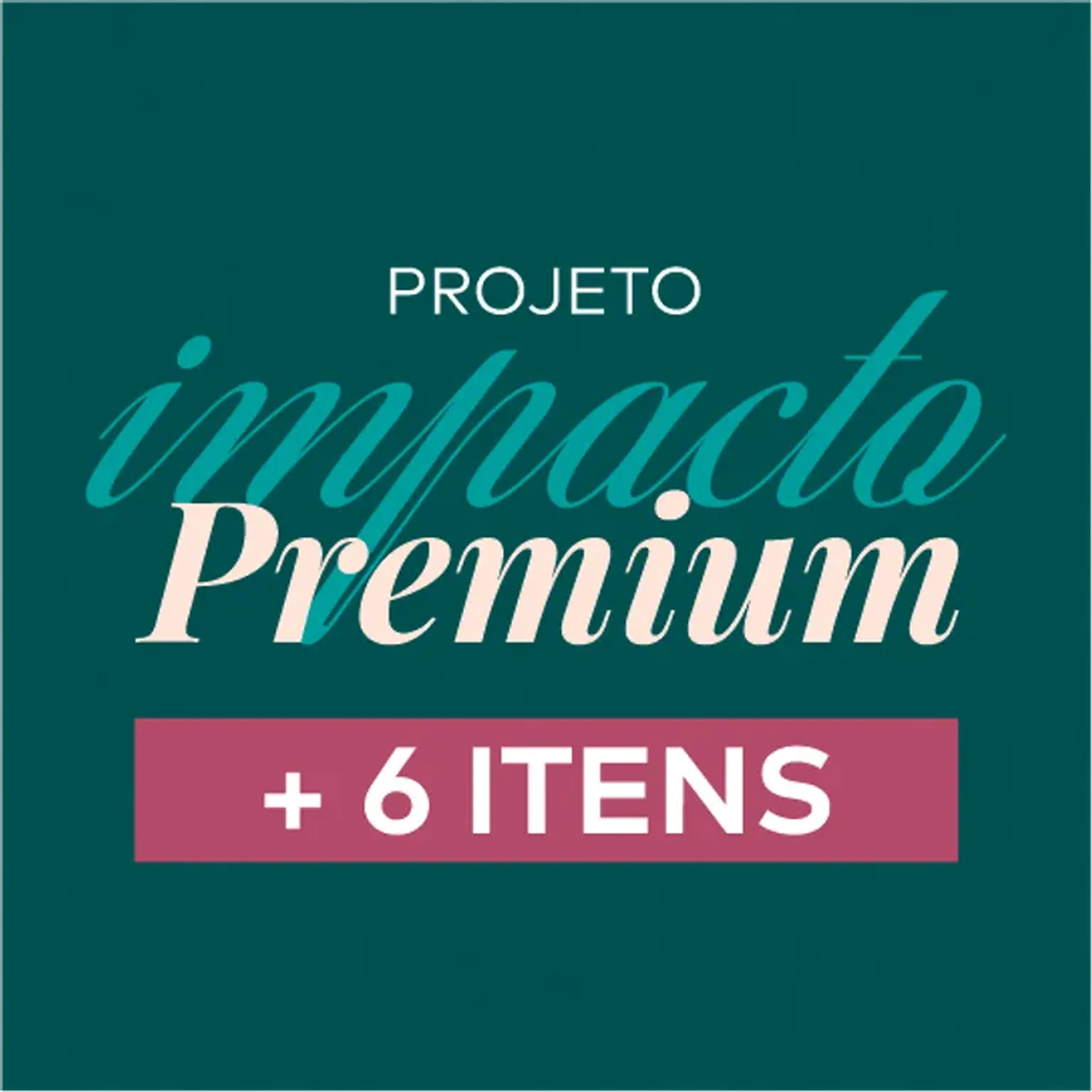 Impacto Premium + 6 ITENS imagem