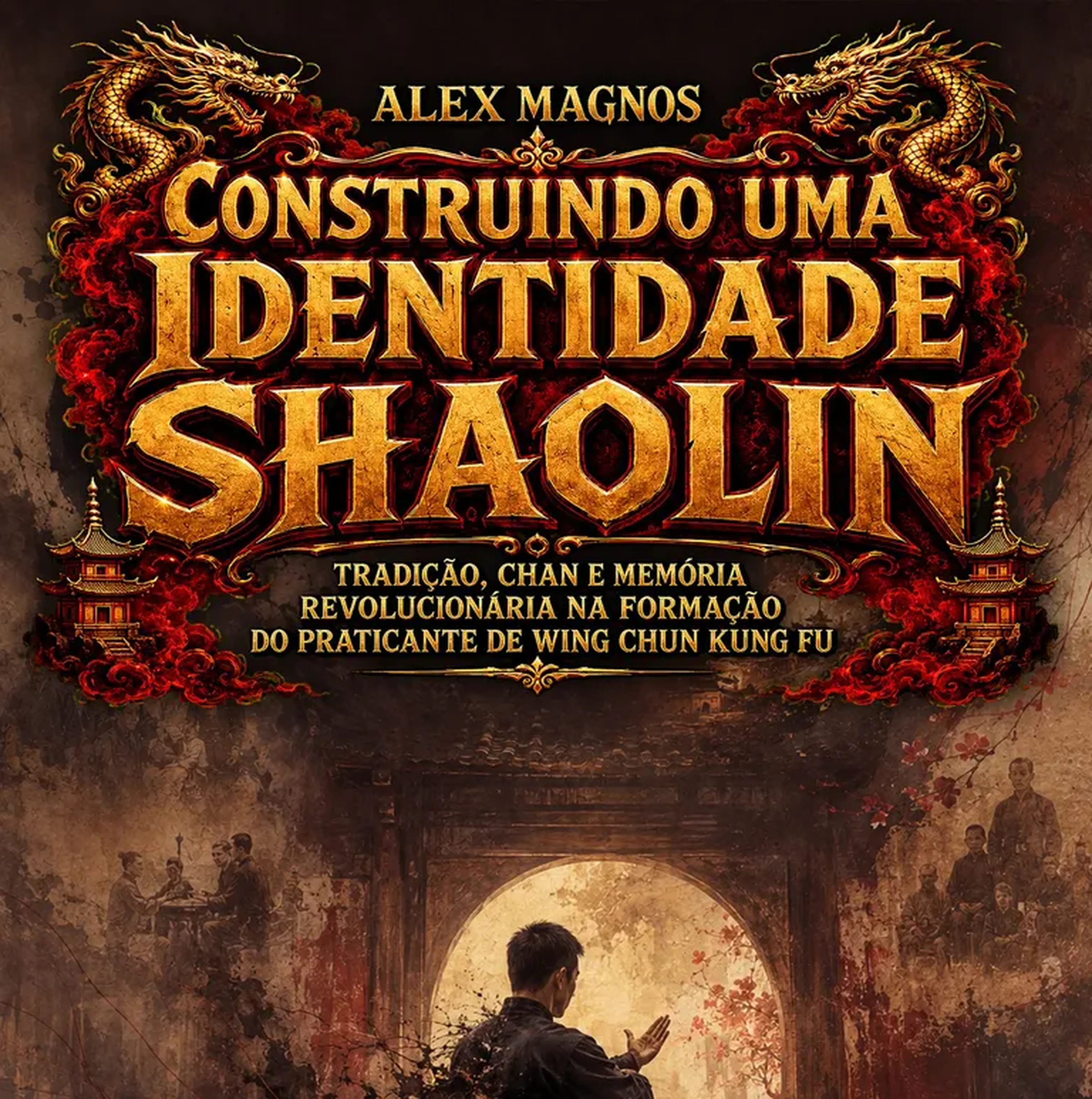 Construindo uma Identidade Shaolin imagem