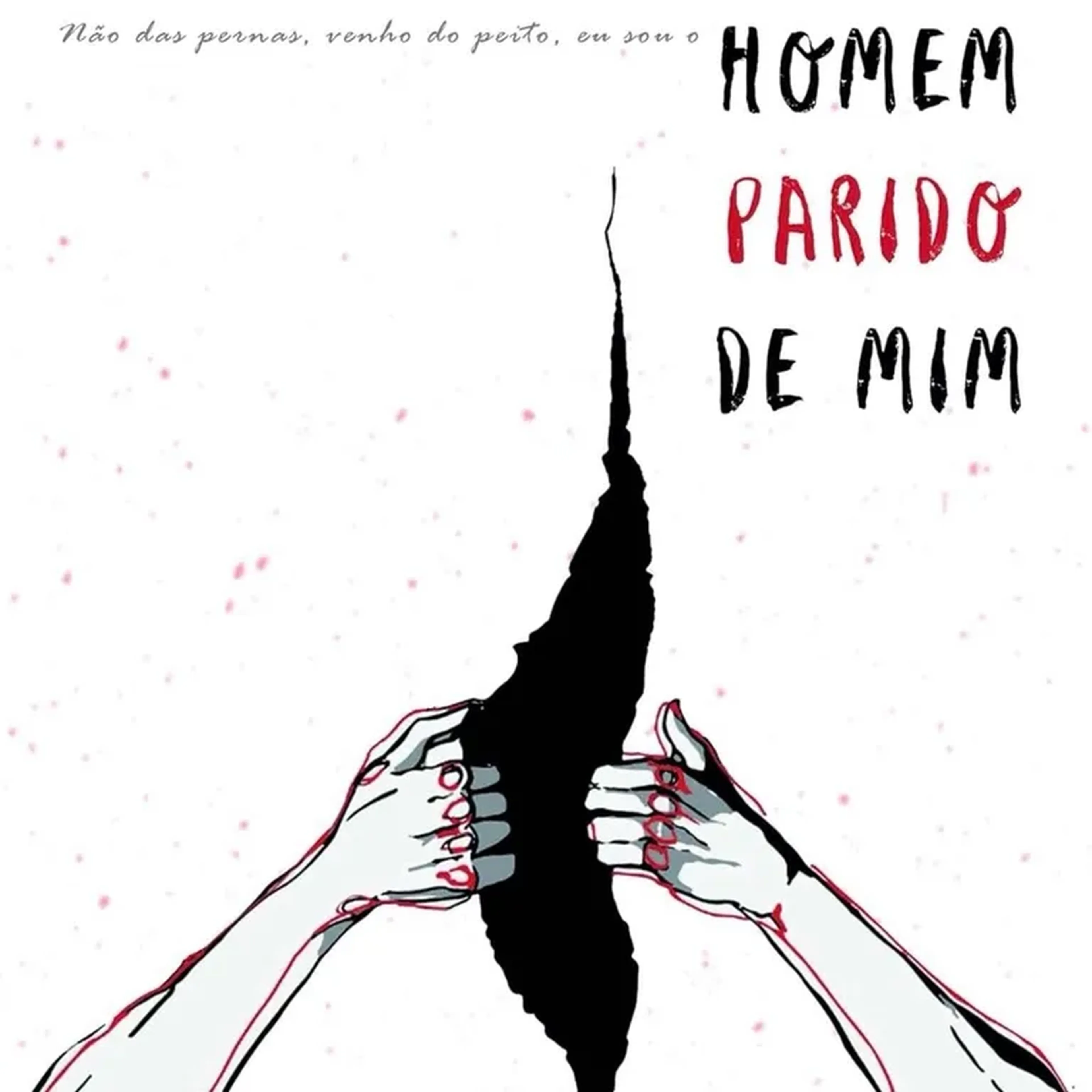 Quero apenas apoiar: Homem parido de mim! Ebook incluso! imagem